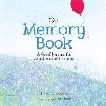 The Memory Book: A Grief Journal for Children and Families