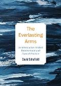 The Everlasting Arms: An Introduction to Best Bereavement and Funeral Practice