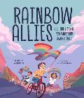 Rainbow Allies: The True Story of Kids Who Stood Against Hate