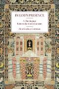 In God's Presence: A Theological Reintroduction to Judaism