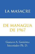 La masacre de Managua de 1967