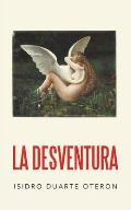 La desventura