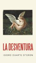 La desventura