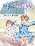 Pablo and Lucia