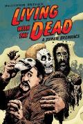 Living with the Dead: A Zombie Bromance