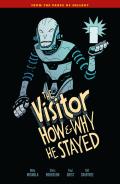 Hellboy Visitor How & Why He Stayed