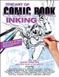 Art of Comic Book Inking Third Edition