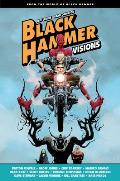 Black Hammer: Visions Volume 1