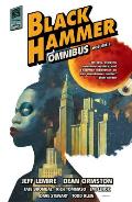 Black Hammer Omnibus Volume 2