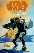 Star Wars Hyperspace Stories Volume 2 Scum & Villainy