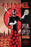 Grendel Devil by the Deed Masters Edition