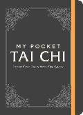 My Pocket Tai Chi Improve Focus Reduce Stress Find Balance