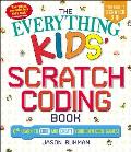Everything Kids Scratch Coding Book Learn to Code & Create Your Own Cool Games