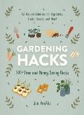 Gardening Hacks 300 Time & Money Saving Hacks