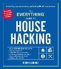 Everything Guide to House Hacking