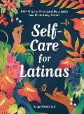Self Care for Latinas