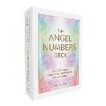 The Angel Numbers Deck: Draw a Card and Discover Your Spirit Guides' Divine Message