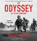 Odyssey of Echo Company The 1968 Tet Offensive & the Epic Battle to Survive the Vietnam War