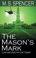 The Mason's Mark: Love and Death in the Tower