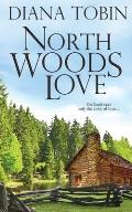 North Woods Love