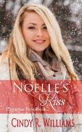 Noelle's Kiss