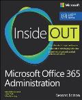 Microsoft Office 365 Administration Inside Out 2nd Edition includes Current Book Service