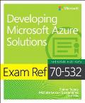 Exam Ref 70 532 Developing Microsoft Azure Solutions 2nd Edition