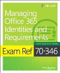 Exam Ref 70 346 Managing Office 365 Identities & Requirements 2nd Edition