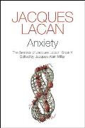 Anxiety The Seminar of Jacques Lacan Book X