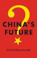 Chinas Future