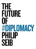 Future Of Diplomacy