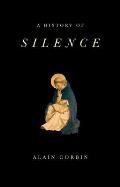 A History of Silence: From the Renaissance to the Present Day