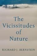 Vicissitudes of Nature From Spinoza to Freud