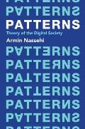 Patterns: Theory of the Digital Society