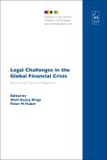 Legal Challenges in the Global Financial Crisis: Bail-outs, the Euro and Regulation