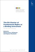 The EU Charter of Fundamental Rights as a Binding Instrument: Five Years Old and Growing