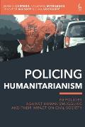 Policing Humanitarianism: EU Policies Against Human Smuggling and their Impact on Civil Society