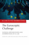 The Eurosceptic Challenge: National Implementation and Interpretation of Eu Law