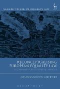 Reconceptualising European Equality Law: A Comparative Institutional Analysis