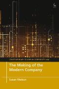 The Making of the Modern Company