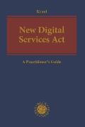 New Digital Services ACT: A Practitioner's Guide