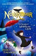 Nevermoor 01 Trials of Morrigan Crow