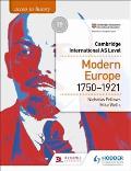 Access to History for Cambridge International as Level: Modern Europe 1750-1921: Hodder Education Group