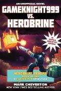 Herobrine Reborn 03 Gameknight999 vs Herobrine A Gameknight999 Adventure An Unofficial Minecrafters Adventure