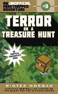 Minetrapped Adventure 03 Terror on a Treasure Hunt An Unofficial Minecrafters Novel