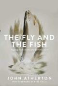 Fly & the Fish Angling Instructions & Reminiscences