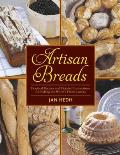 Artisan Breads Practical Recipes & Detailed Instructions for Baking the Worlds Finest Loaves