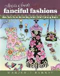 Marjorie Sarnat's Fanciful Fashions: New York Times Bestselling Artists' Adult Coloring Books