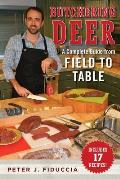 Butchering Deer: A Complete Guide from Field to Table