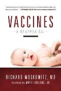 Vaccines A Reappraisal